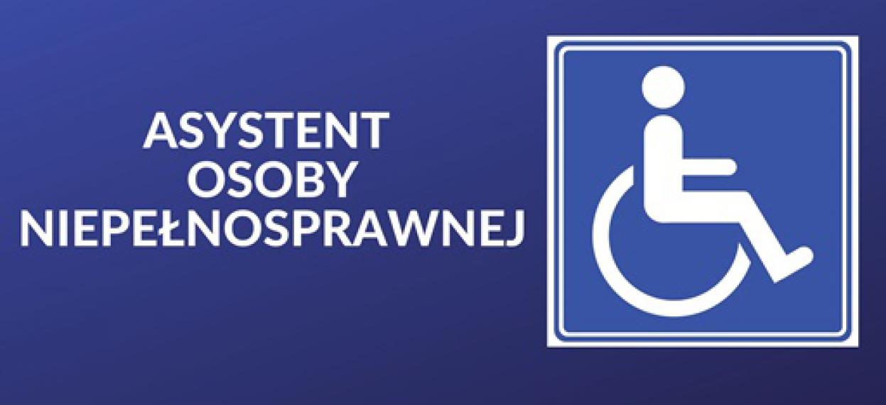 Nabór wniosków do programu „Asystent osobisty osoby niepełnosprawnej”