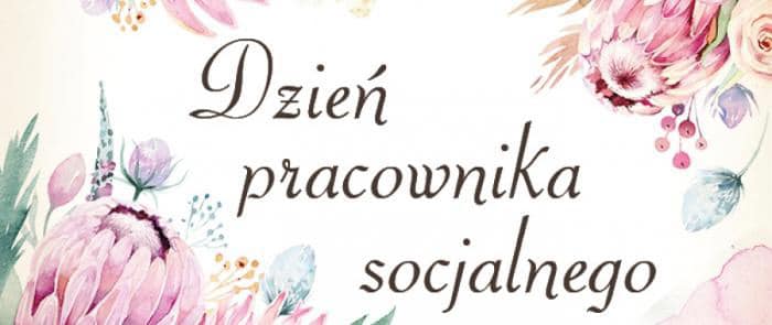 Dzień Pracownika Socjalnego