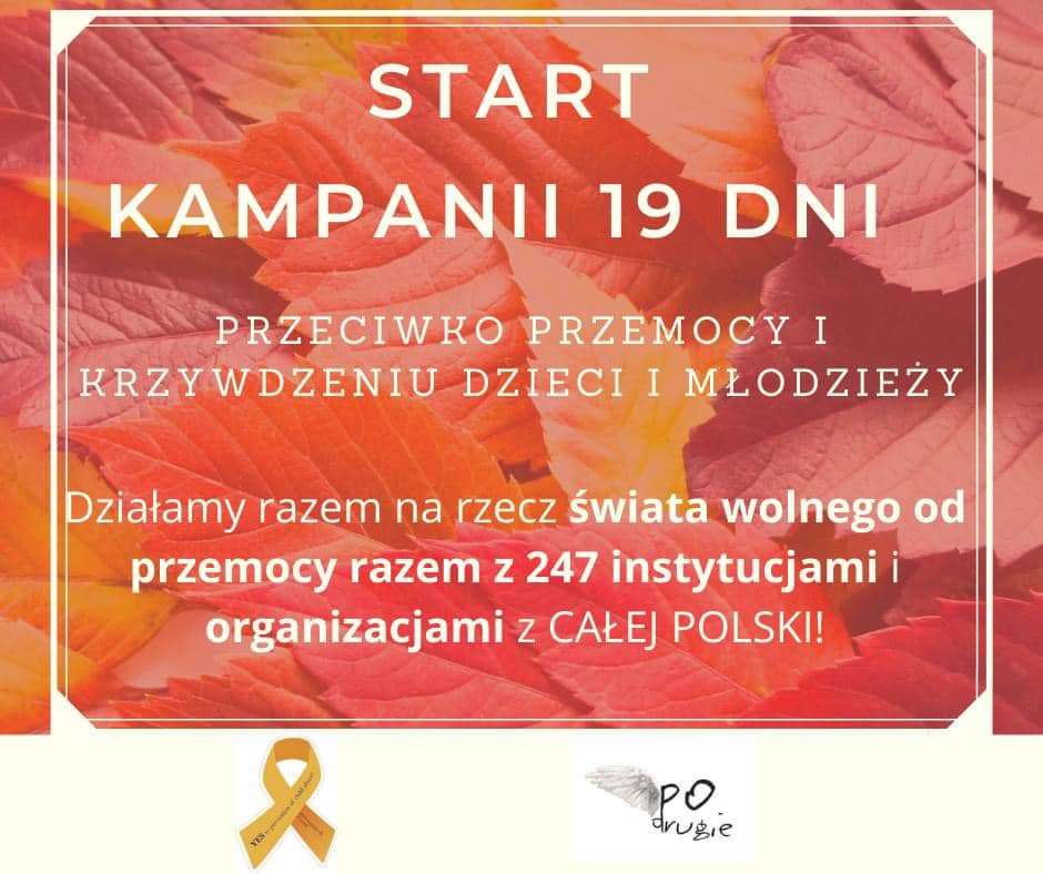 Kampania 19 dni przeciw przemocy i krzywdzeniu dzieci i młodzieży