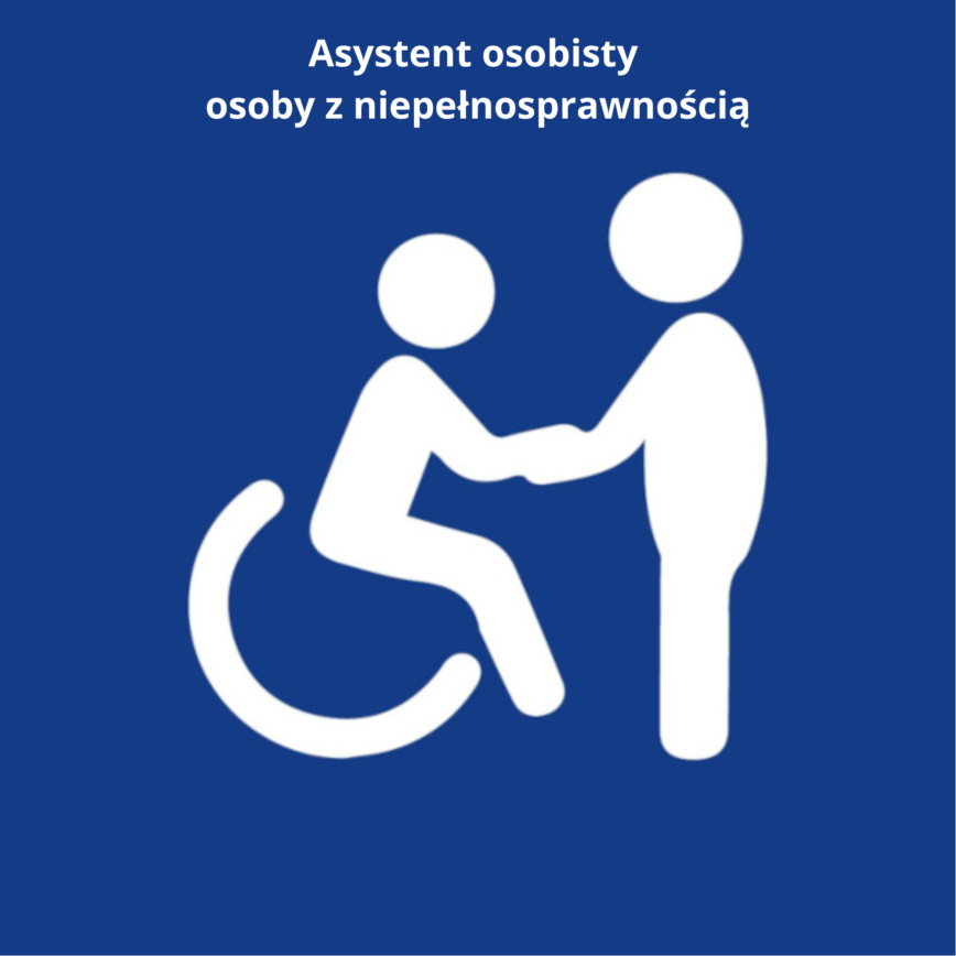 Asystent Osobisty Osoby z Niepełnosprawnością