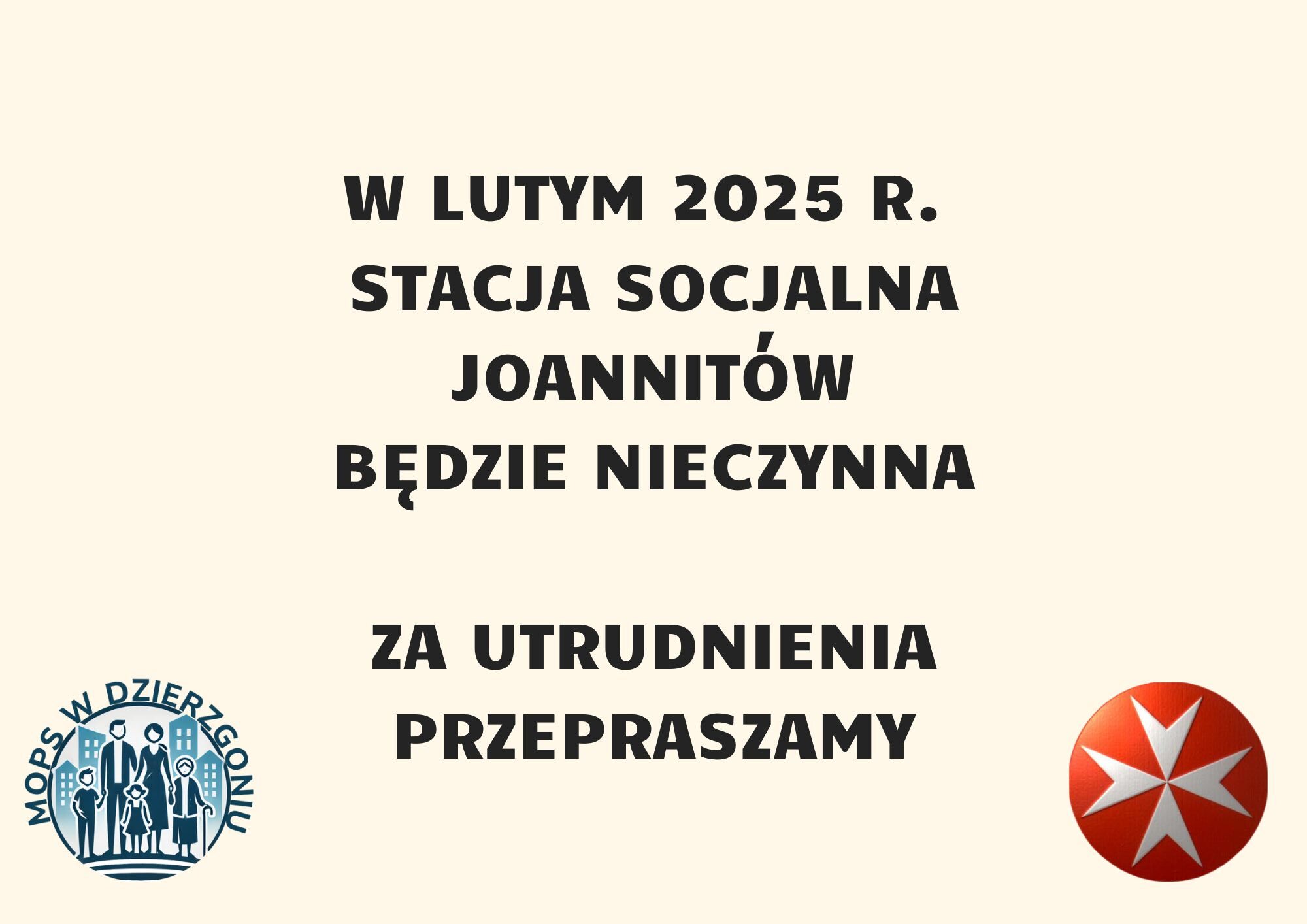 Luty 2025 r. Stacja Socjalna Joannitów NIECZYNNA