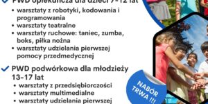 Plakat pokazujący że Gmina Dzierzgoń/Miejski Ośrodek Pomocy Społecznej w Dzierzgoniu wraz z Nadwiślańską Fundacją Rozwoju oraz Stowarzyszeniem Seniorów Dzierzgońskich zapraszają do udziału w projekcie “Deinstytucjonalizacja i rozwój usług społecznych w gminach Partnerstwa Wschodnie Powiśle”. Informacja dotyczy zadania nr 6-Placówka Wsparcia Dziennego. Możliwe działania w ramach tego zadania to PWD opiekuńcza dla dzieci 7-12 lat (warsztaty z robotyki, kodowania i programowania, warsztaty teatralne, warsztaty ruchowe:taniec, zumba, boks, piłka nożna; warsztaty udzielania pierwszej pomocy przedmedycznej), PWD podwórkowa dla młodzieży 13-17 lat (warsztaty z przedsiębiorczości, warsztaty multimedialne, warsztaty udzielania pierwszej pomocy przedmedycznej, warsztaty podnoszenia samooceny i komunikacji). Informacje i zapisy do projektu wszelkie informacje o projekcie oraz dokumenty rekrutacyjne dostępne są w biurze projektu MOPS Dzierzgoń Plac Wolności 1, 82-440 Dzierzgoń (parter budynku bez barier architektonicznych) oraz na stronie internetowej beneficjenta projektu www.dzierzgon.pl oraz www.mopsdzierzgon.pl. Projekt współfinansowany ze środków Europejskiego Funduszu Społecznego Plus (EFS+), Priorytetu 5 Fundusze europejskie dla silnego społecznie Pomorza (EFS+), Działania 5.17. Usługi społeczne i zdrowotne w ramach programu Fundusze Europejskie dla Pomorza 2021-2027 (FEP 2021-2027)