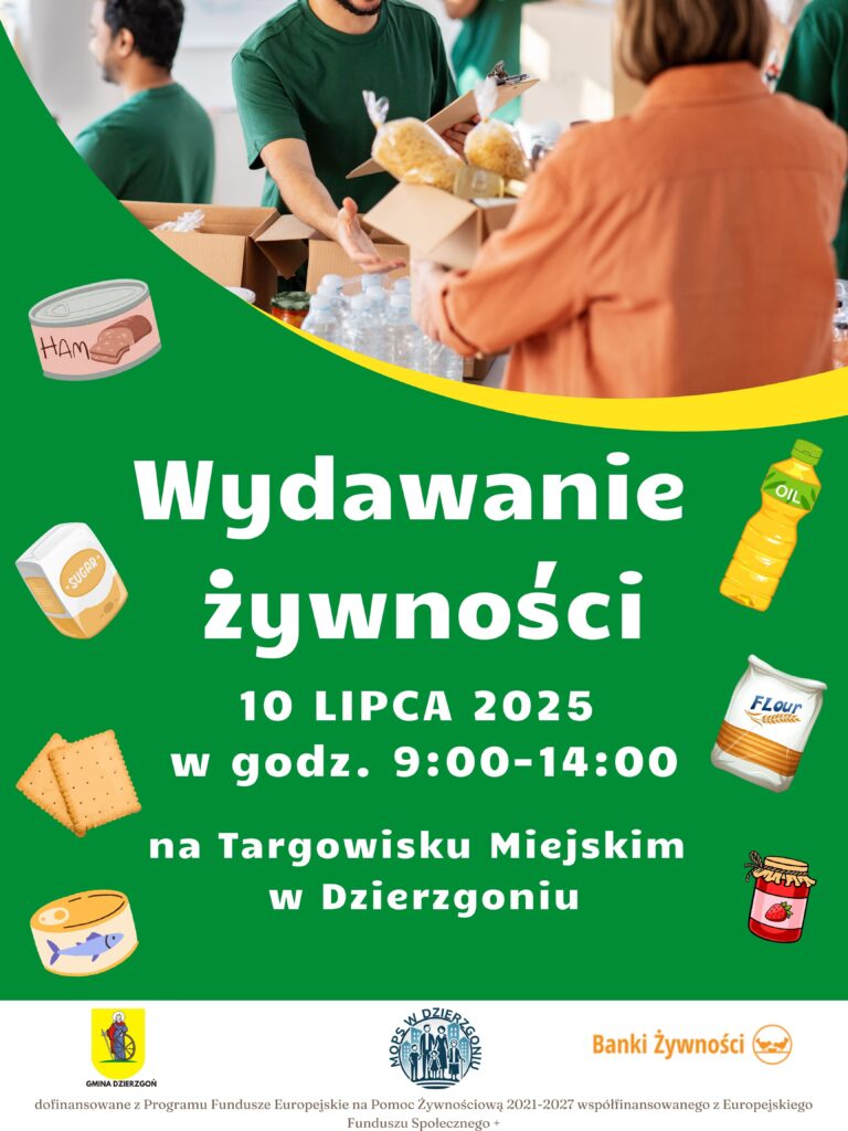 wydawanie żywności 10 lipca 2025 w godz. 9-14 na targowisku miejskim w Dzierzgoniu