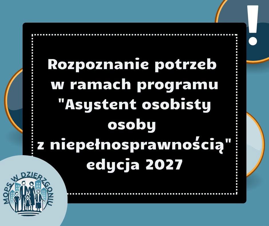 ASYSTENT OSOBISTY OSOBY Z NIEPEŁNOSPRAWNOŚCIĄ – EDYCJA 2027
